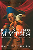Founding Myths by Ray Raphael